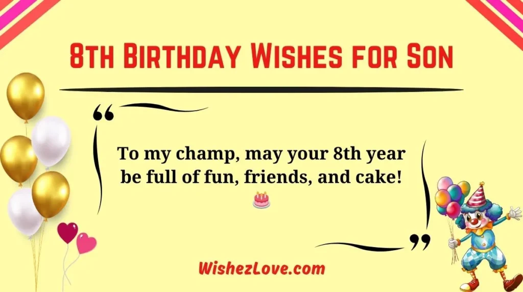 8th Birthday Wishes for Son