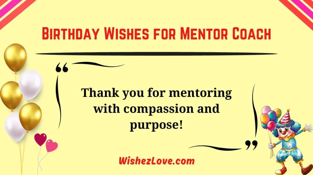Birthday Wishes for Mentor Coach