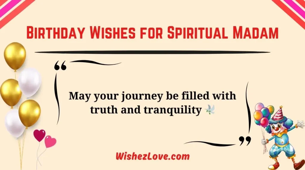 Birthday Wishes for Spiritual Madam