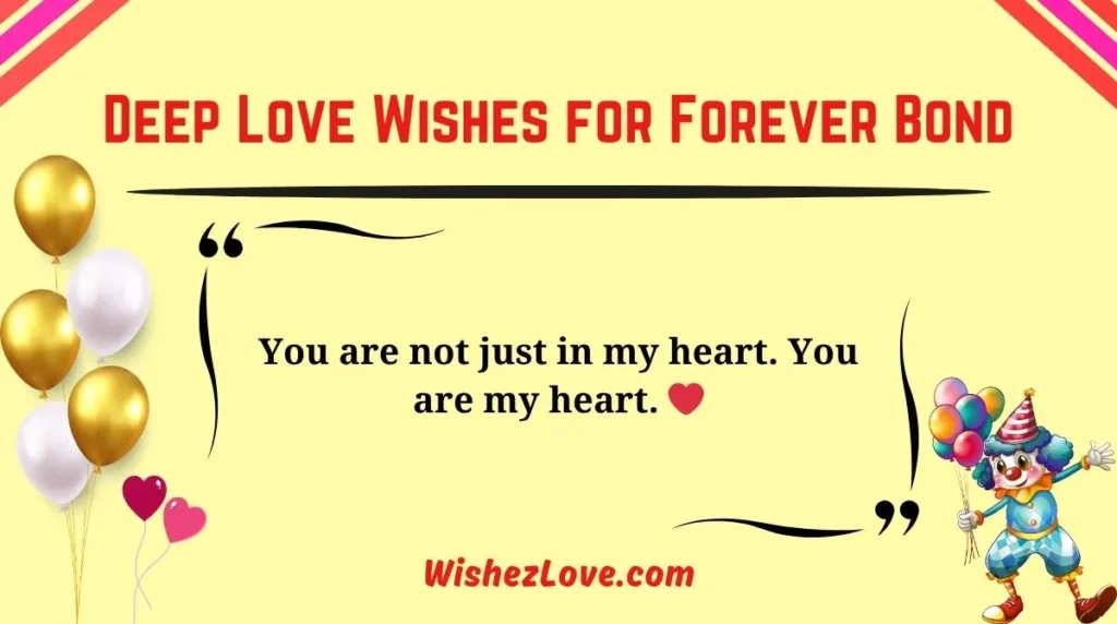 Deep Love Wishes for Forever Bond