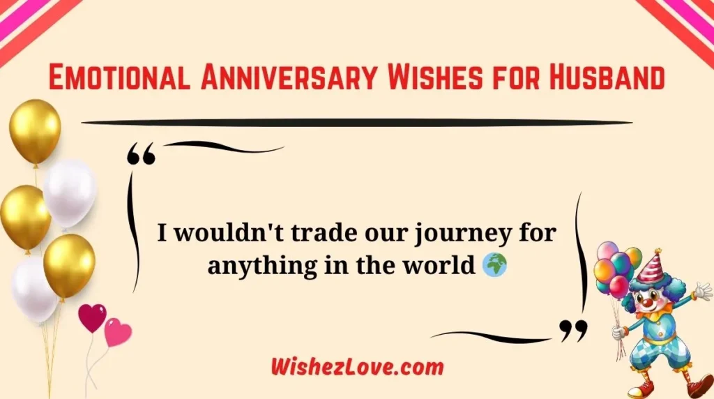 Emotional Anniversary Wishes for Husband