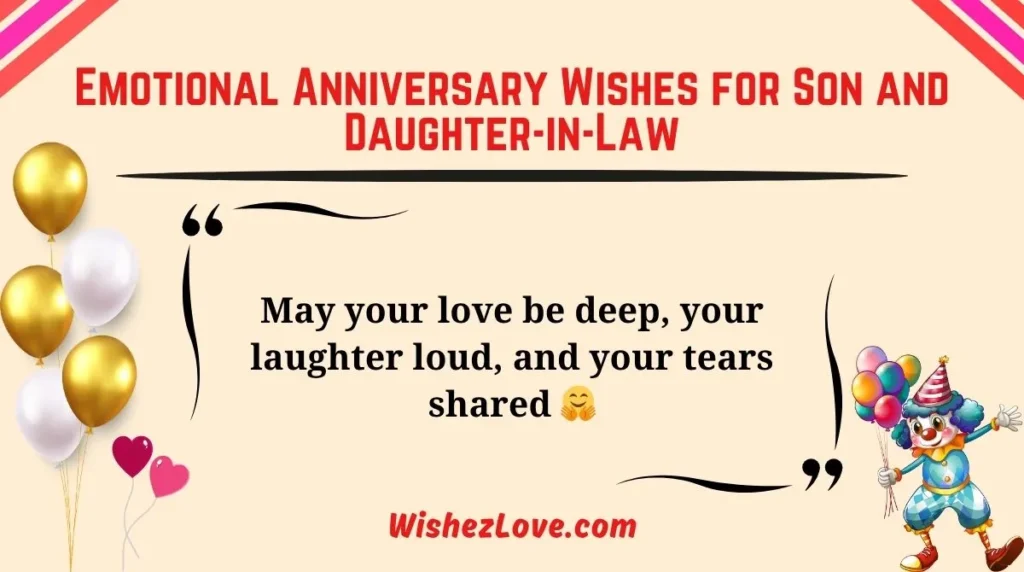 Emotional Anniversary Wishes for Son and Daughter-in-Law