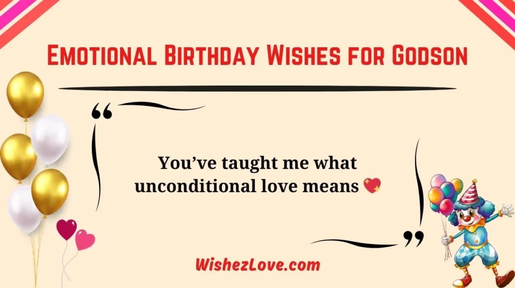 Emotional Birthday Wishes for Godson