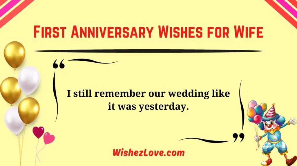 First Anniversary Wishes for Wife