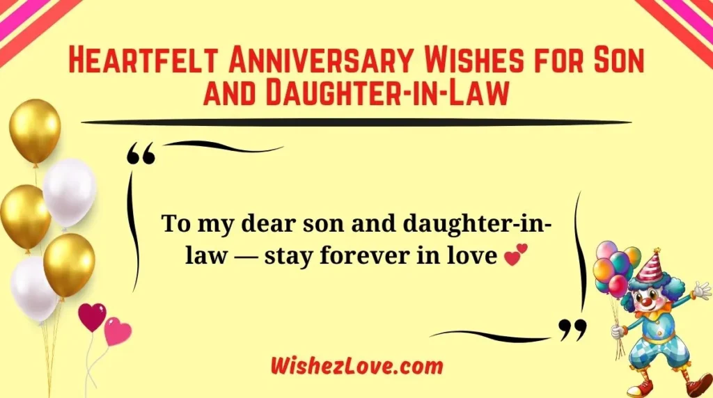 Heartfelt Anniversary Wishes for Son and Daughter-in-Law