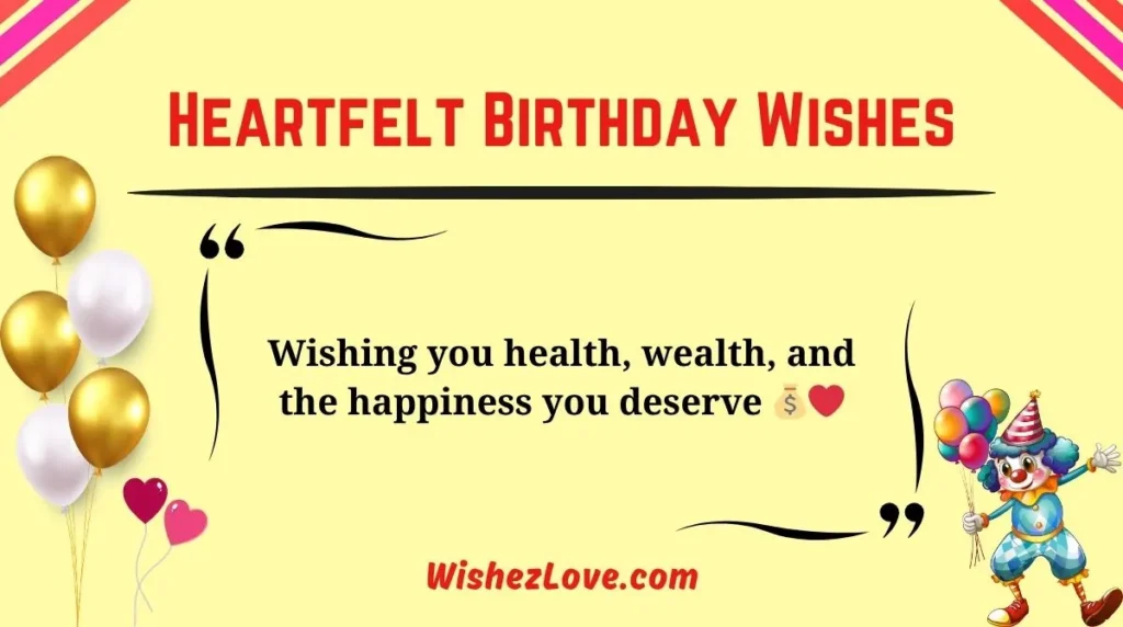 Heartfelt Birthday Wishes