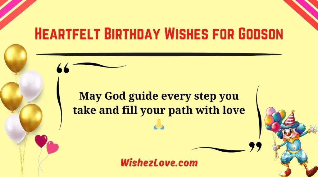 Heartfelt Birthday Wishes for Godson