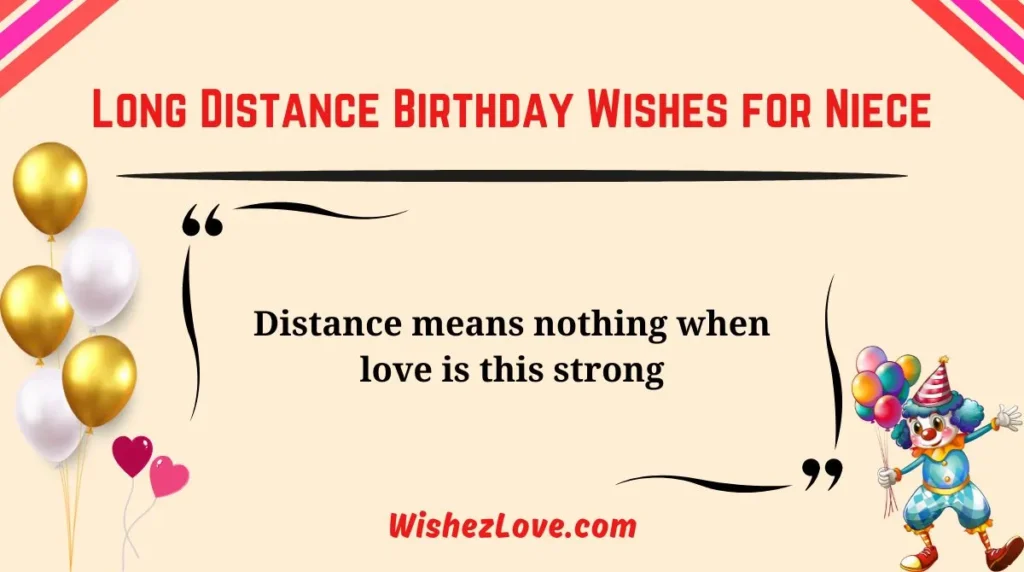 Long Distance Birthday Wishes for Niece
