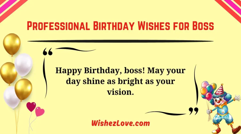 Professional Birthday Wishes for Boss