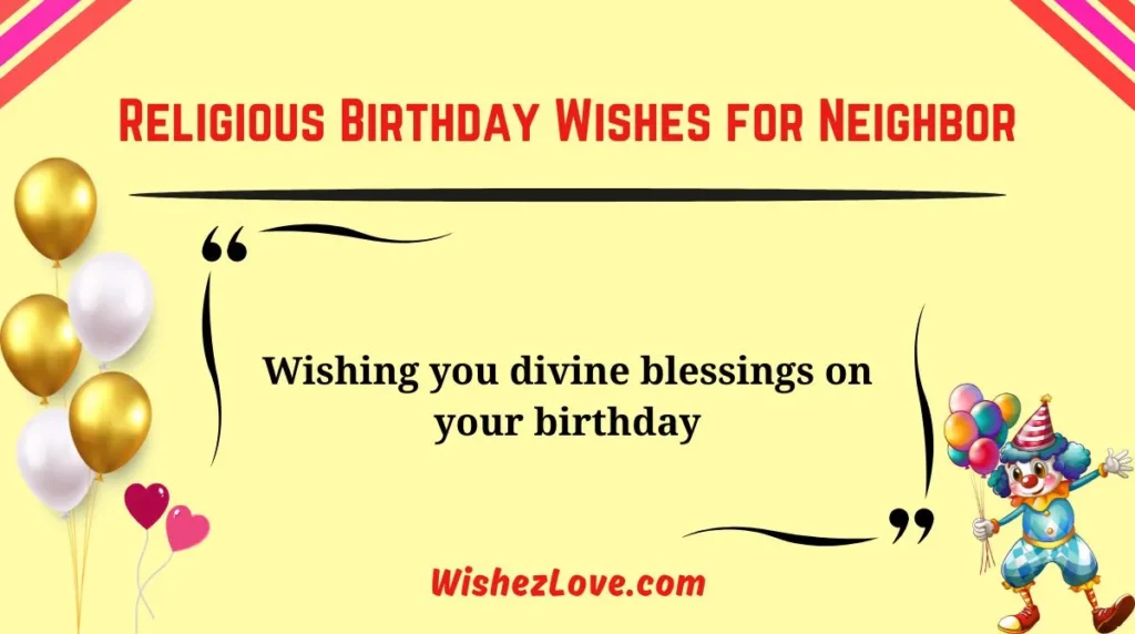 Religious Birthday Wishes for Neighbor