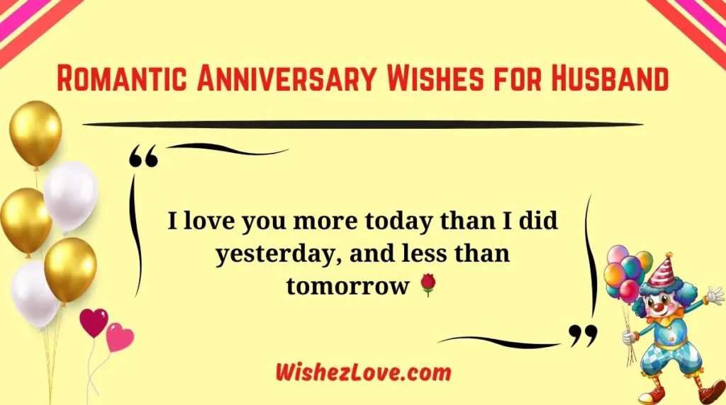 Romantic Anniversary Wishes for Husband