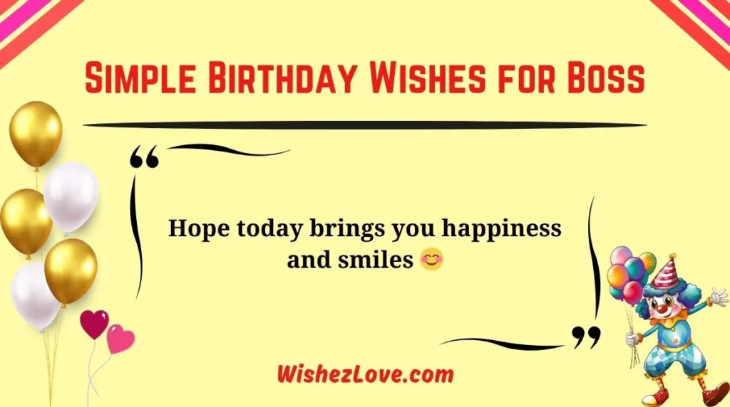 Simple Birthday Wishes for Boss