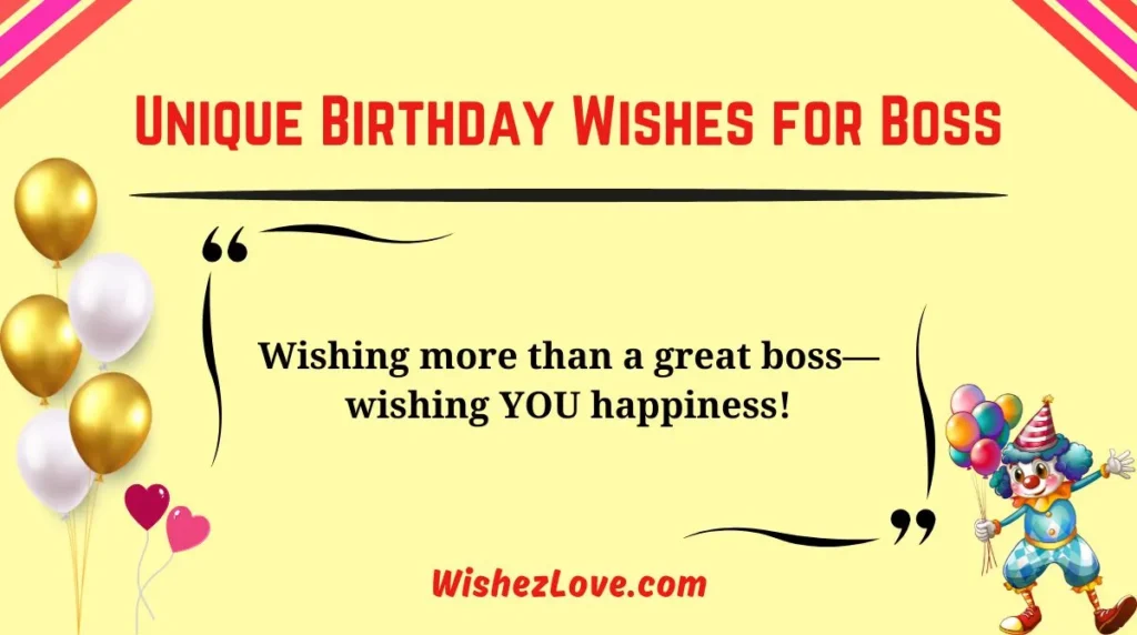 Unique Birthday Wishes for Boss