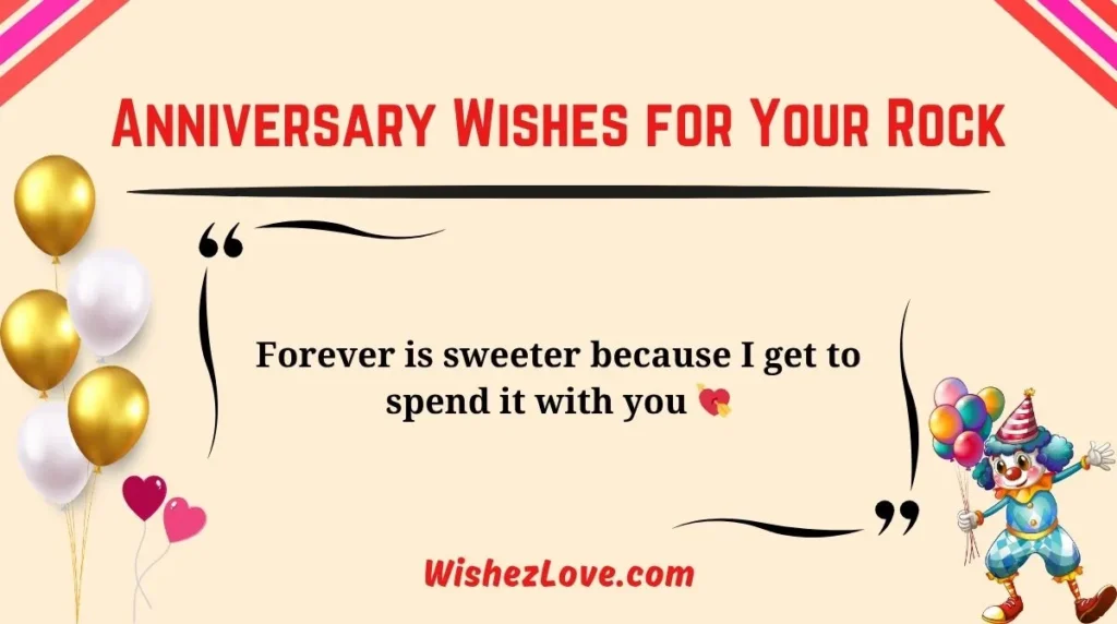 Anniversary Wishes for Your Rock
