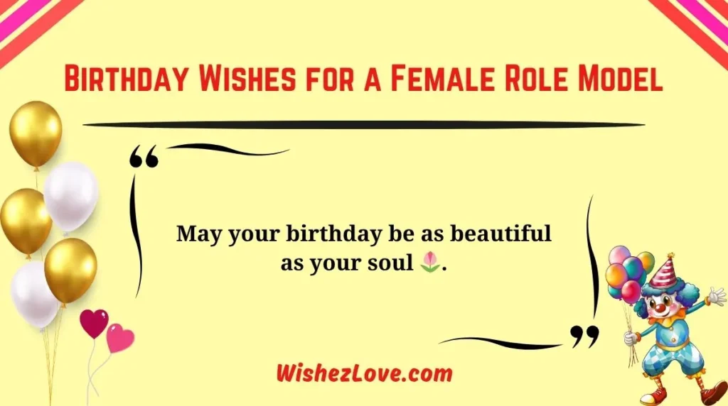 Birthday Wishes for a Female Role Model