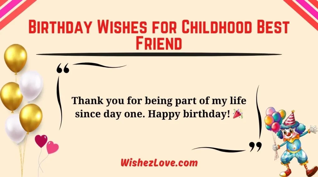 Birthday Wishes for Childhood Best Friend