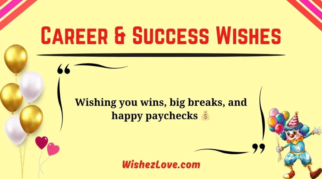 Career & Success Wishes