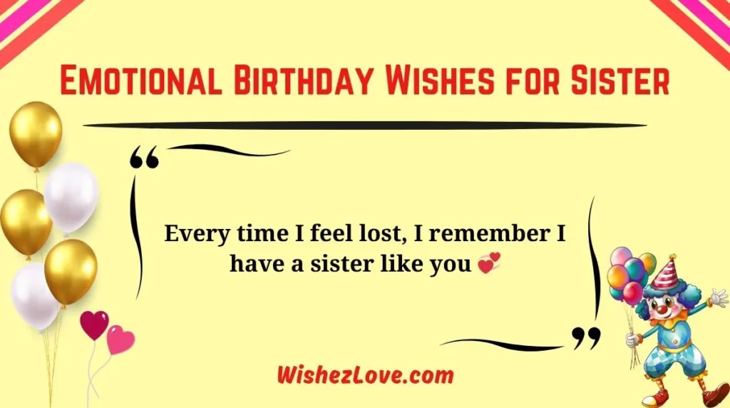 Emotional Birthday Wishes for Sister