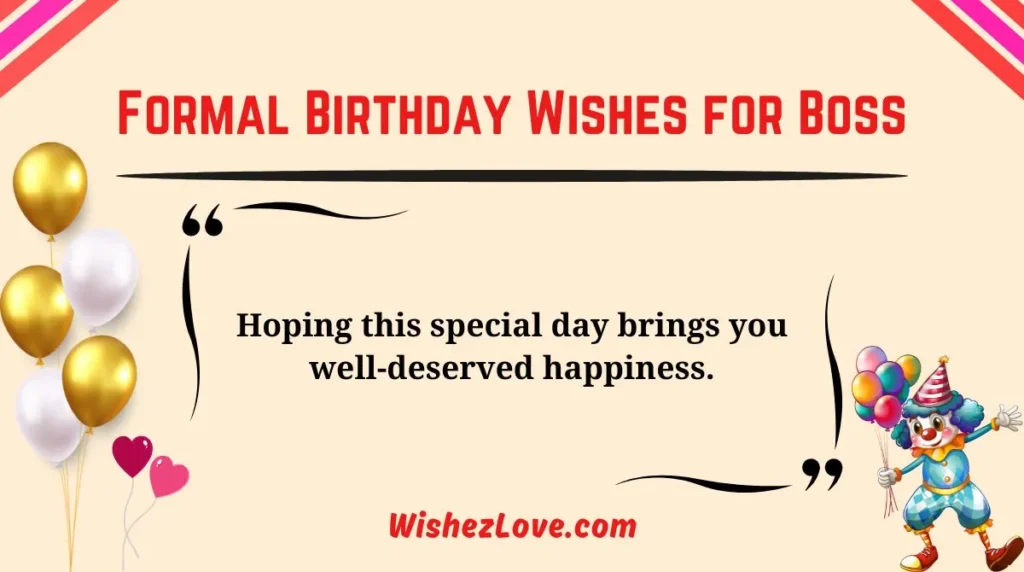 Formal Birthday Wishes for Boss