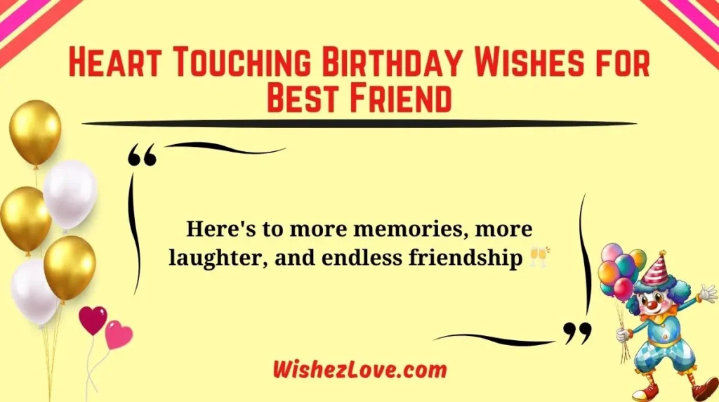 Heart Touching Birthday Wishes for Best Friend