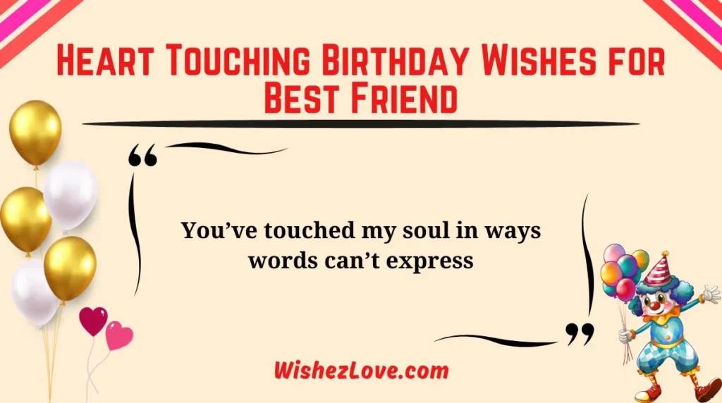 Heart Touching Birthday Wishes for Best Friend