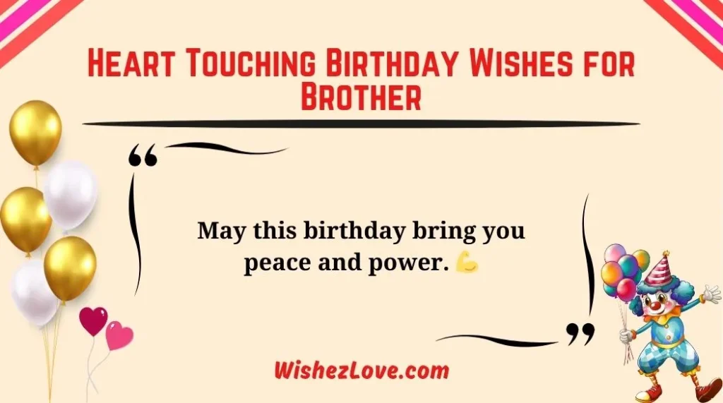 Heart Touching Birthday Wishes for Brother