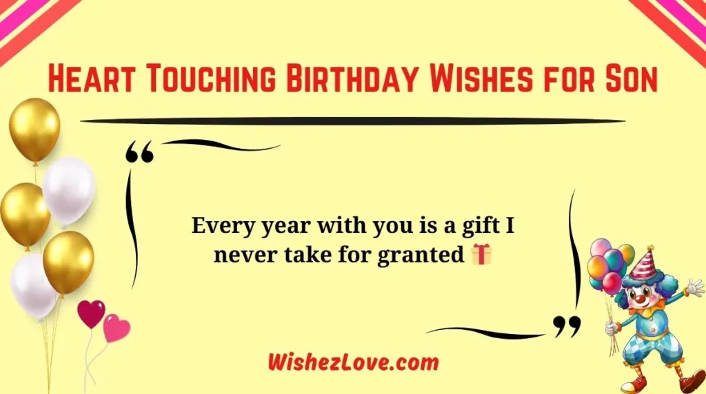 Heart Touching Birthday Wishes for Son