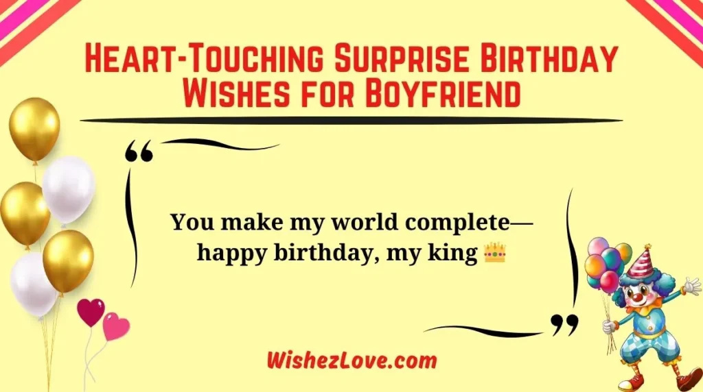 Heart-Touching Surprise Birthday Wishes for Boyfriend