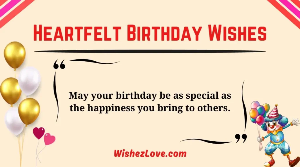 Heartfelt Birthday Wishes