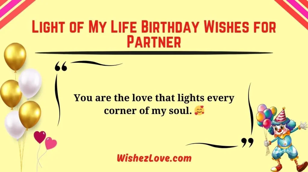 Light of My Life Birthday Wishes for Partner