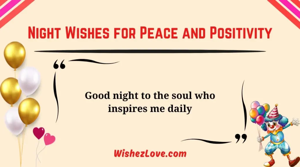 Night Wishes for Peace and Positivity