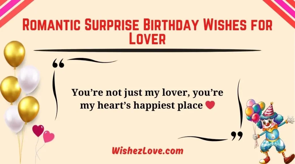 Romantic Surprise Birthday Wishes for Lover