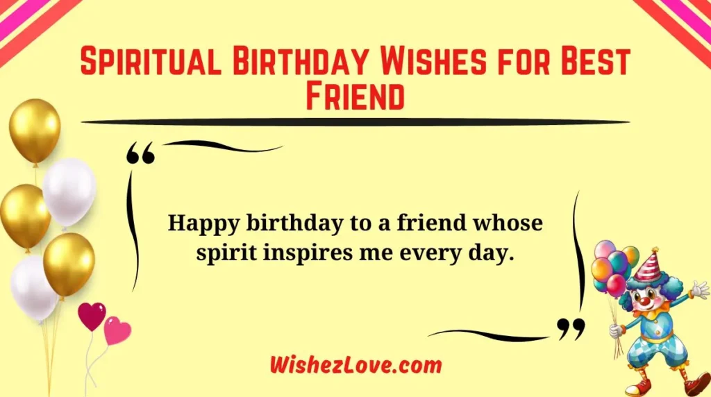 Spiritual Birthday Wishes for Best Friend