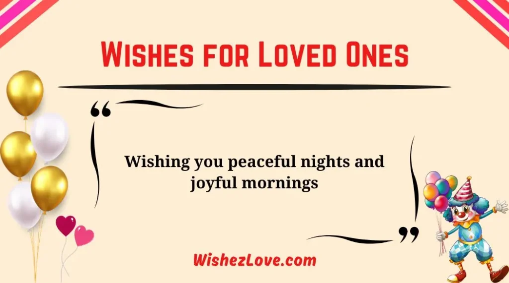 Wishes for Loved Ones