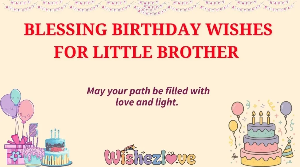 Blessing Birthday Wishes for Little Brother 