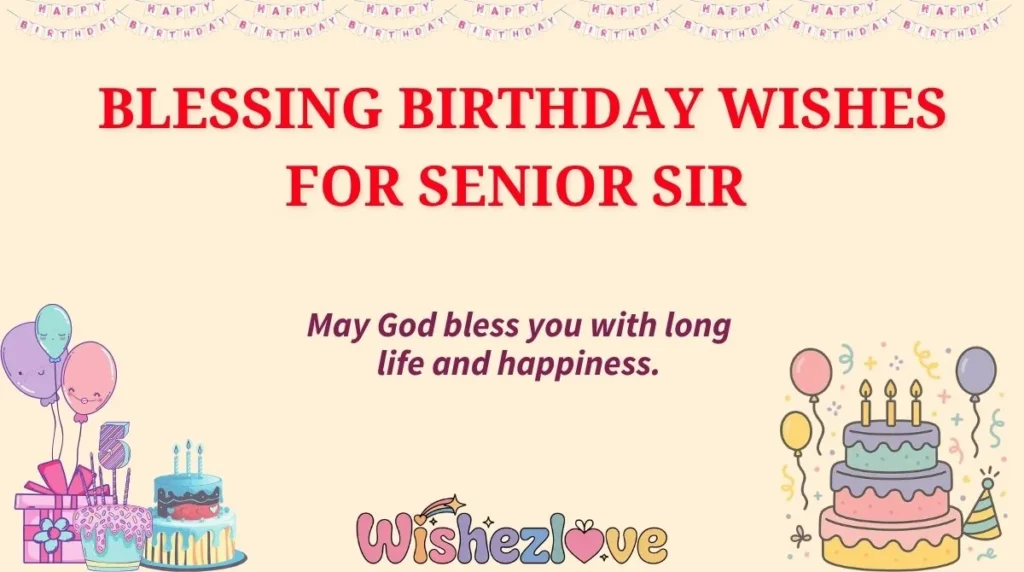 Blessing Birthday Wishes for Senior Sir 