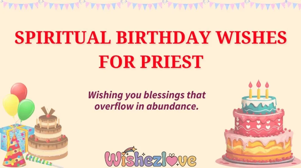 Spiritual Birthday Wishes for Priest