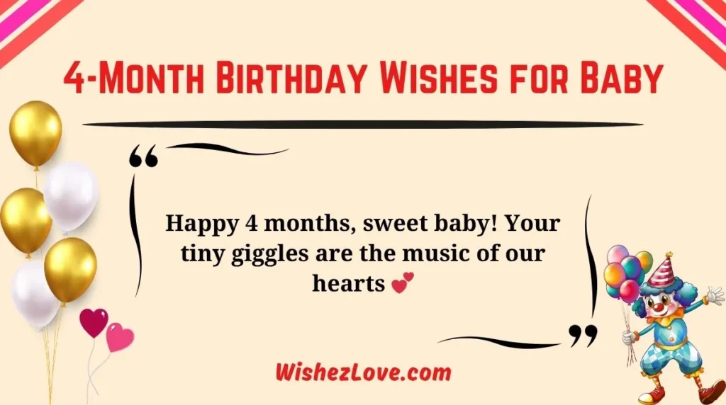 4-Month Birthday Wishes for Baby