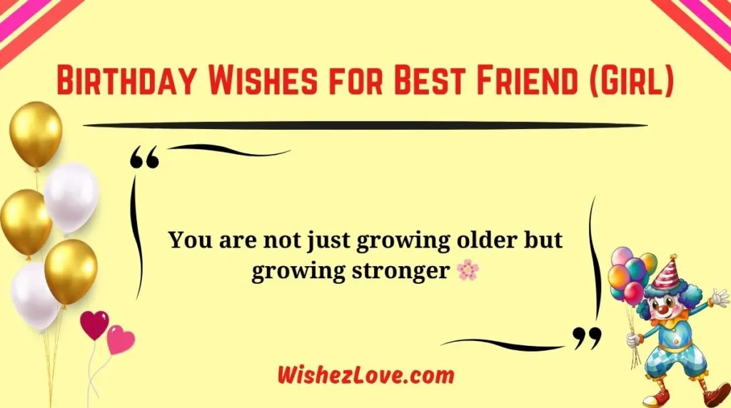 Birthday Wishes for Best Friend (Girl)