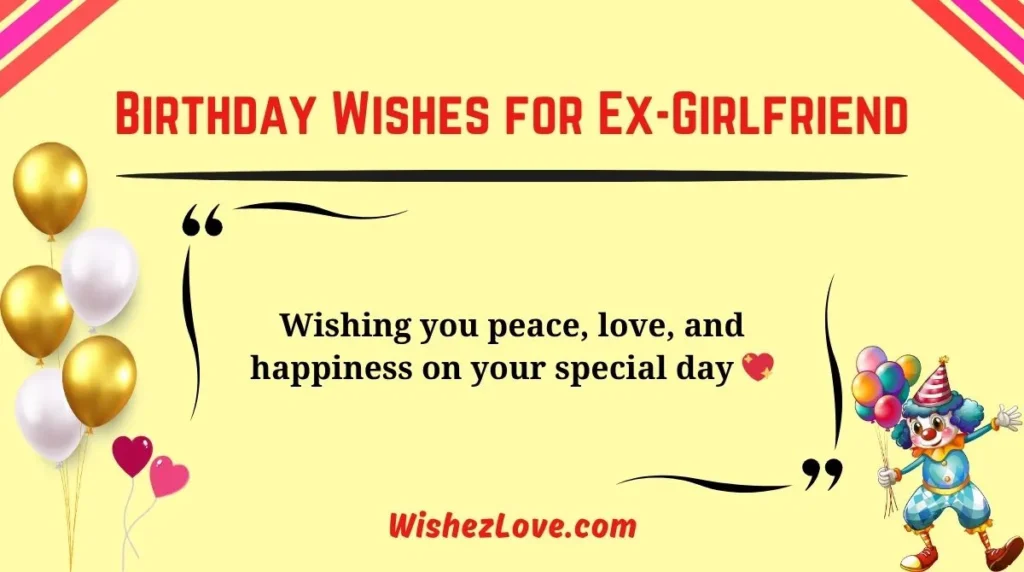 Birthday Wishes for Ex-Girlfriend