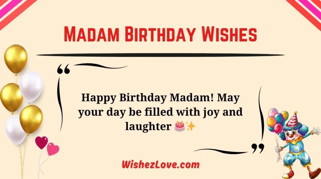 Madam Birthday Wishes
