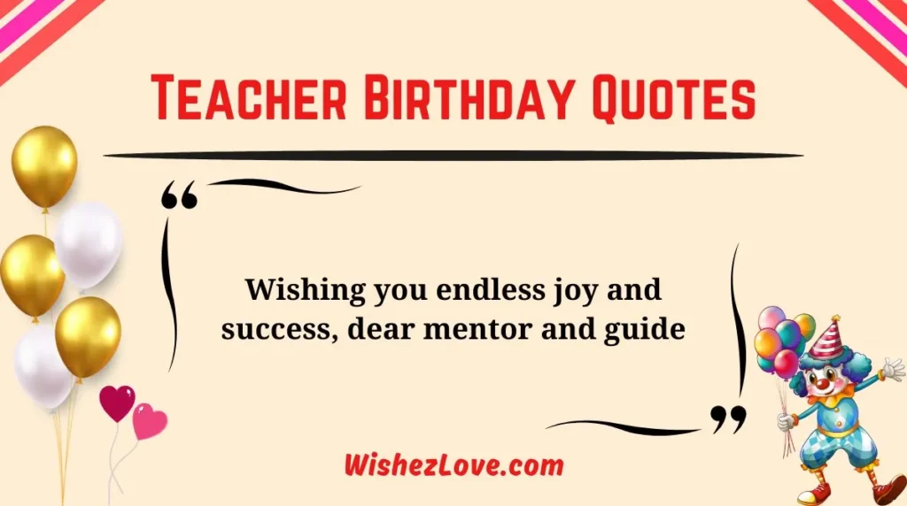 Teacher Birthday Quotes