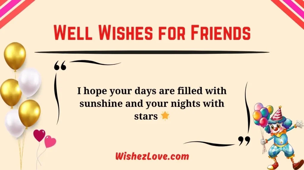 Well Wishes for Friends