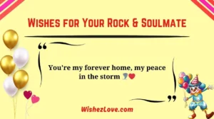 Wishes for Your Rock & Soulmate