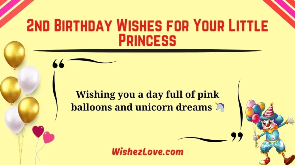2nd Birthday Wishes for Your Little Princess
