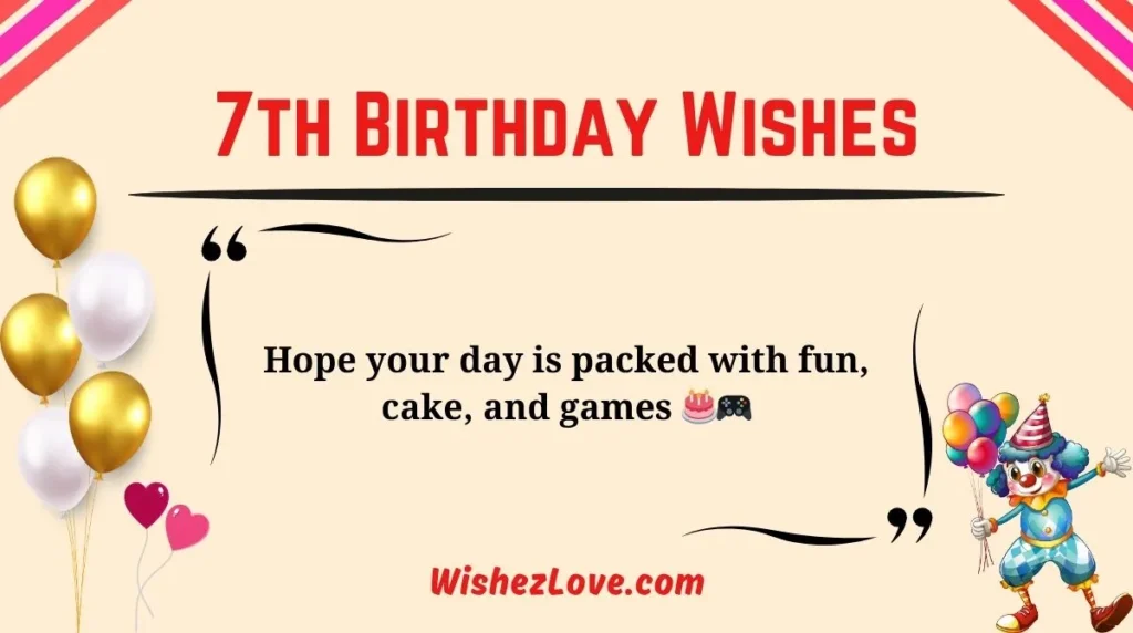 7th Birthday Wishes