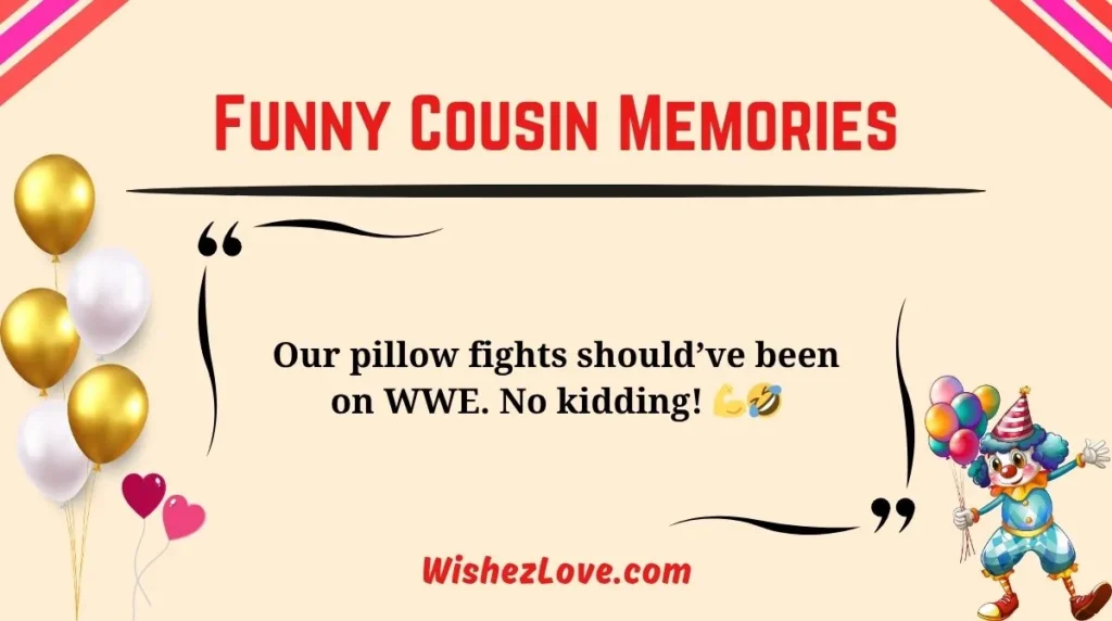 Funny Cousin Memories