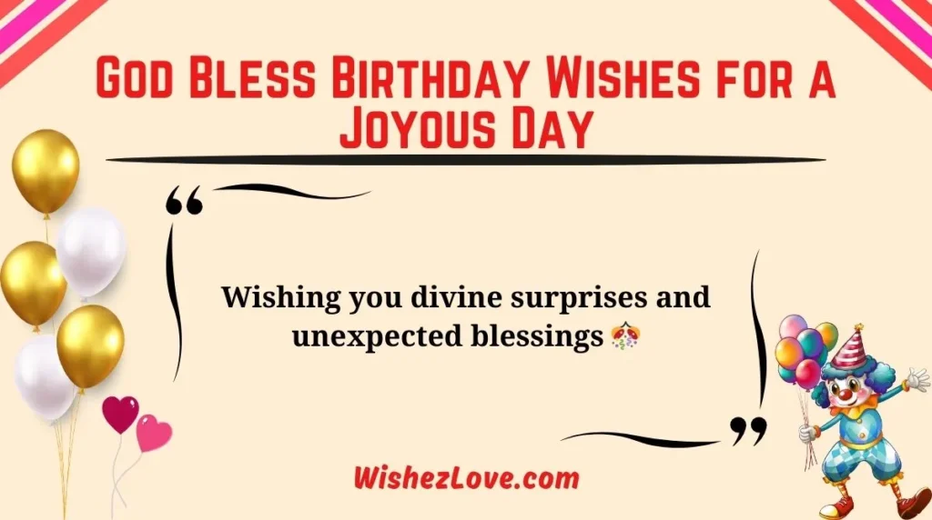 God Bless Birthday Wishes for a Joyous Day