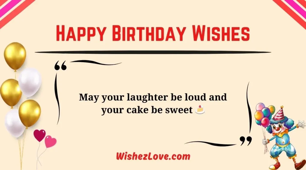 Happy Birthday Wishes