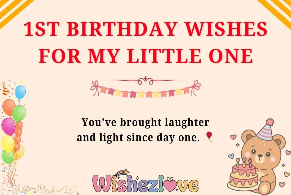 1st Birthday Wishes for My Little One